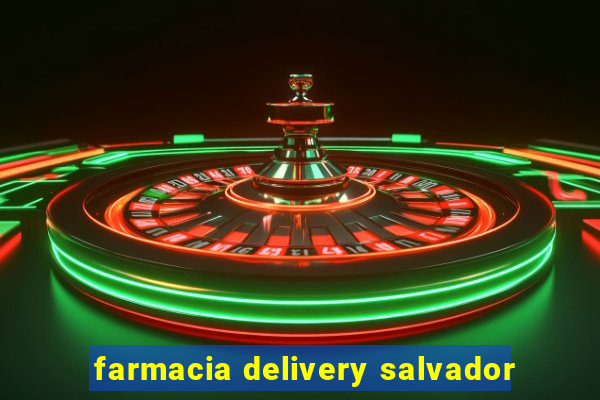 farmacia delivery salvador